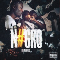 N#GRO - Single - La Mano 1.9