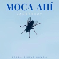 Moca ahí - Single - Jan Breezy