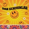 Dan Senyumlah (feat. Tohpati) - Single