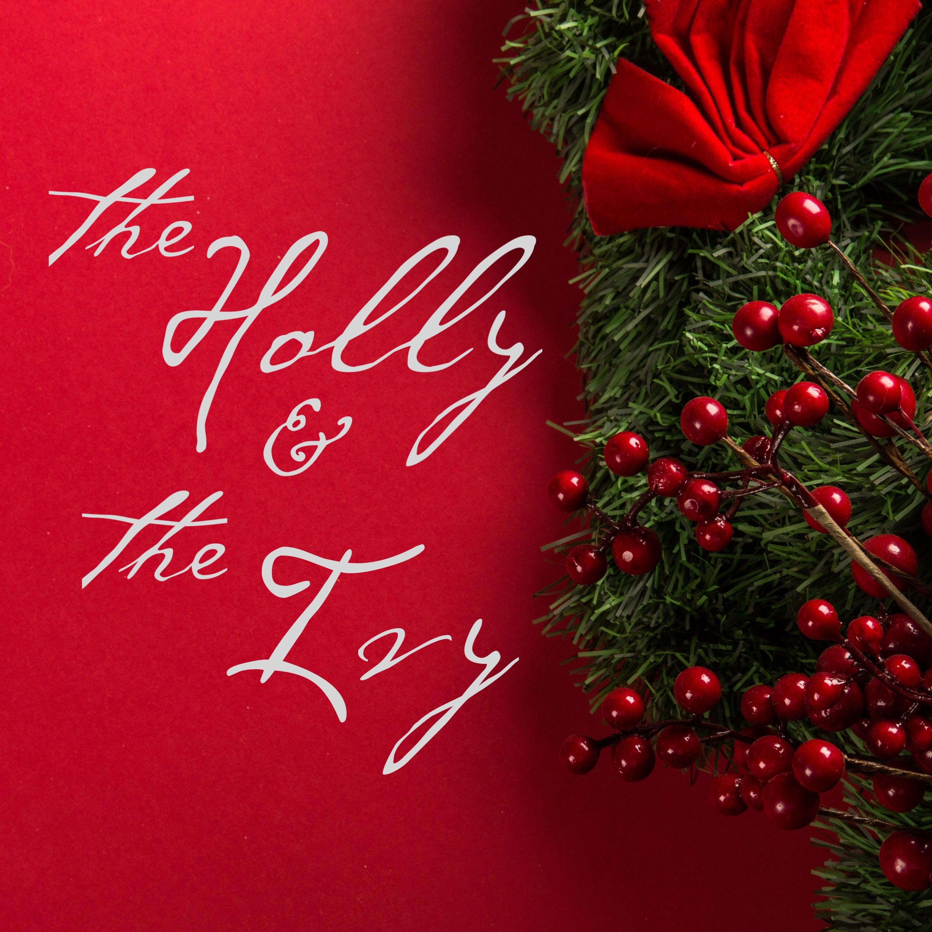 The Holly & the Ivy - Single