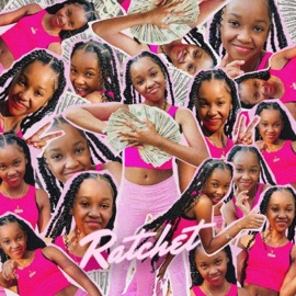 Ratchet (Radio Edit) Bad Kid Pariss
