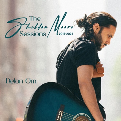 The Sheldon Moore Sessions (2013-2023) - EP