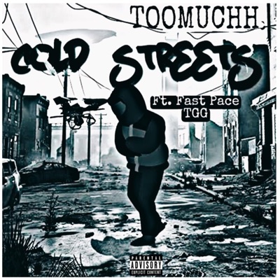 Cold Streets (feat. Fast Pace TGG) - Single