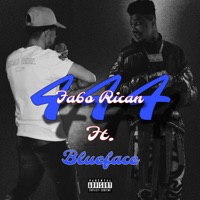 444 (feat. Blueface) - Single - Fa6o Rican
