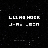 1:11 NO HOOK - Single - Jhay leon