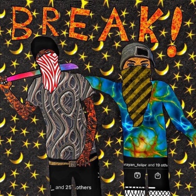 BREAK ! (feat. RUFFEY) - Single