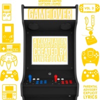 Game Over, Vol. 3 (A Compilation of Streamer Anthems) - EP - YungFoolyla