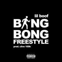Bing Bong (Freestyle) - Single - Lil Boof