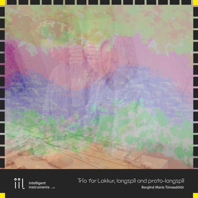 Trio for Lokkur, langspil and proto-langspil - Single