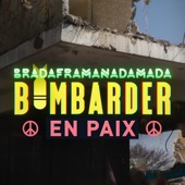 Bombarder en paix artwork