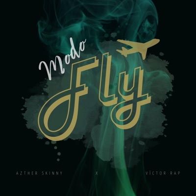 Modo Fly (feat. Victor Rap) - Single