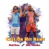 Call on His Name - Single