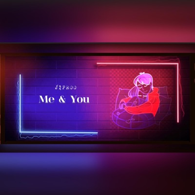 Me and You - Single