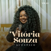 Acústico, Vol. 3 - Vitória Souza