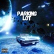 Parking Lot EP