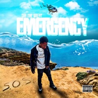 Emergency - Single - Tay The Great