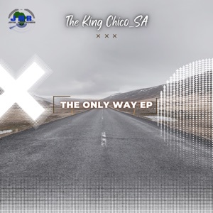 The Only Way - EP