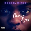 Brown Eyes (feat. Key Notez & 5Eleven) - Single