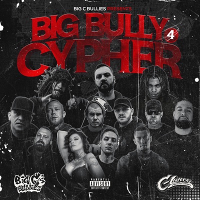 BULLY CYPHER, Vol. 4 (feat. KVNG MOSES, G-MO SKEE, KRYPLE, PRADA WEST, GLAZIER, REDRUM, MLNY, POOKY G, Mr. ESQ & C-LANCE) - Single