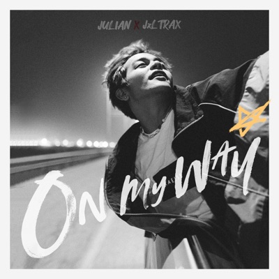 On My Way - Single