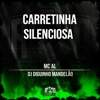 Carretinha Silenciosa - Single