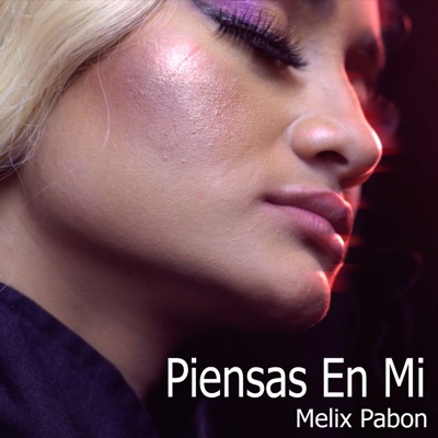 Piensas en Mi - Single