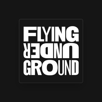 Listen to Flying Underground, watch music videos, read bio, see tour dates & more!