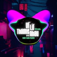 Vì Lỡ Thương Nhau (Beat) - Single - Yến Khoa & Đoàn Thanh Phương