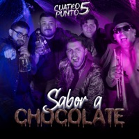Sabor a Chocolate - Single - Norteño 4.5