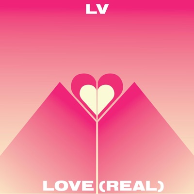Love (Real) - Single