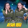 Ayah Ibu - Single