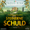 Steinerne Schuld - Paolo Riva, Frank Stöckle & Commissario Luca