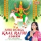 Shri Durga Kaal Ratri Stavan - Vidhi Sharma lyrics