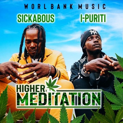 Higher Meditation (feat. Ipuriti) - Single