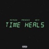 Time Heals (feat. Presence) - Single