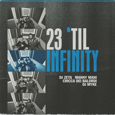 23 'till infinity (feat. DJ Myke) - Single
