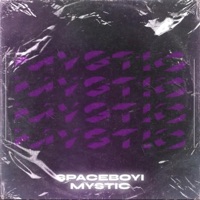 Mystic - Single - Spaceboyi