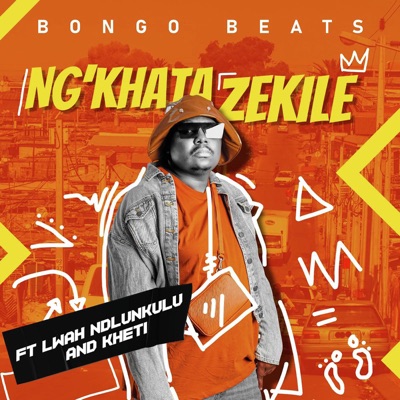 Ng'khathazekile (feat. Lwah Ndlunkulu, Khethi) - Single