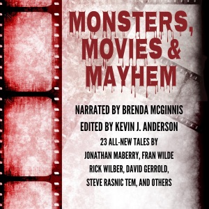 Monsters, Movies & Mayhem (Unabridged)