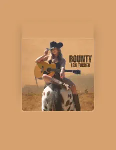 Escucha a Lexi Tucker, mira videos musicales, lee su biografía, consulta las fechas de las gira y más.