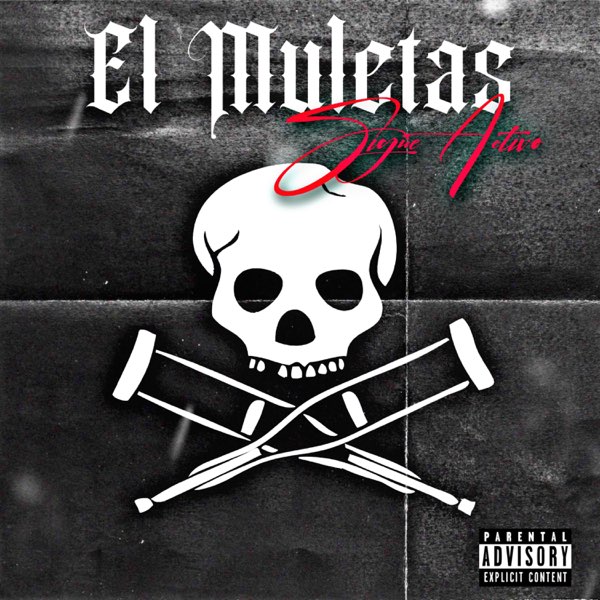 El Muletas Sigue Activo - Single - Album by La Tía y asociados - Apple Music