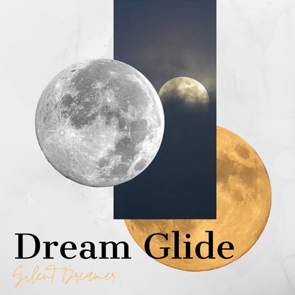 Dream Glide - EP