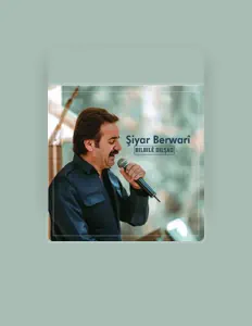 Listen to Şiyar Berwari, watch music videos, read bio, see tour dates & more!