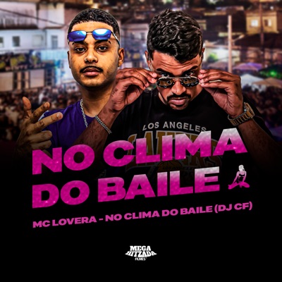 No Clima do Baile - Single