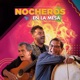 Nocheros en la mesa EP