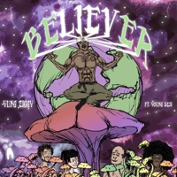 BELIEVER !? (feat. Young Deji) - Single - Zion not Zeeyon