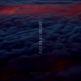 Flex On My Dreams (feat. Lanky) JNxrth