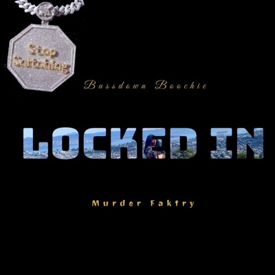 Locked In - Single
