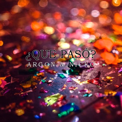 ¿Que Pasó? - Single