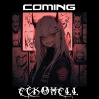 Coming - Single - eckohell